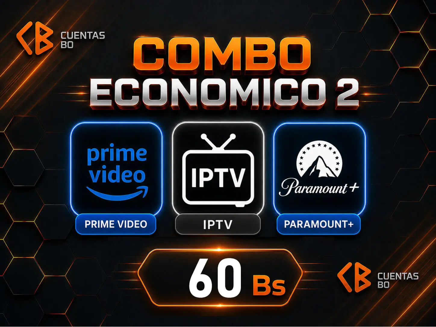 Oferta Streaming: Prime Video + IPTV + Paramount | Bolivia